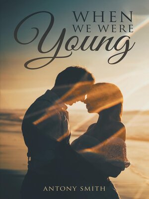 cover image of When We Were Young